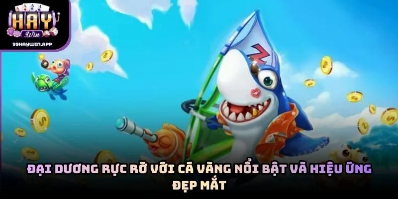 Đại dương rực rỡ với cá vàng nổi bật và hiệu ứng đẹp mắt