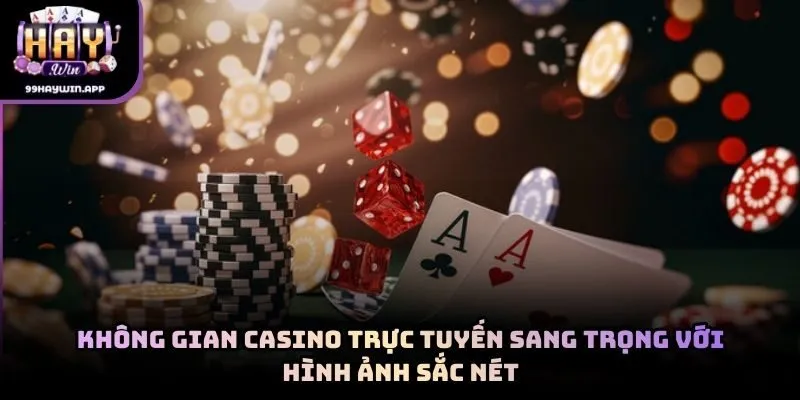 Không gian casino trực tuyến sang trọng với hình ảnh sắc nét